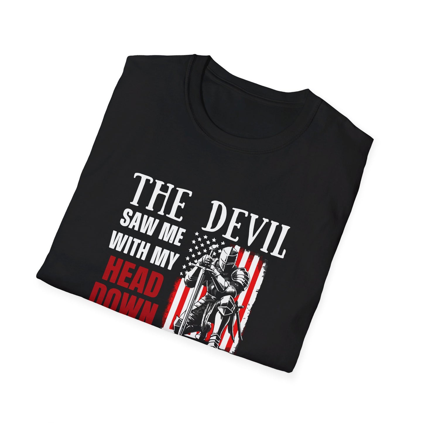 The Devil Saw Me With My Head Down And Thought He'd Won Until I Said Amen American Patriotic Flag Unisex Christian T-shirt