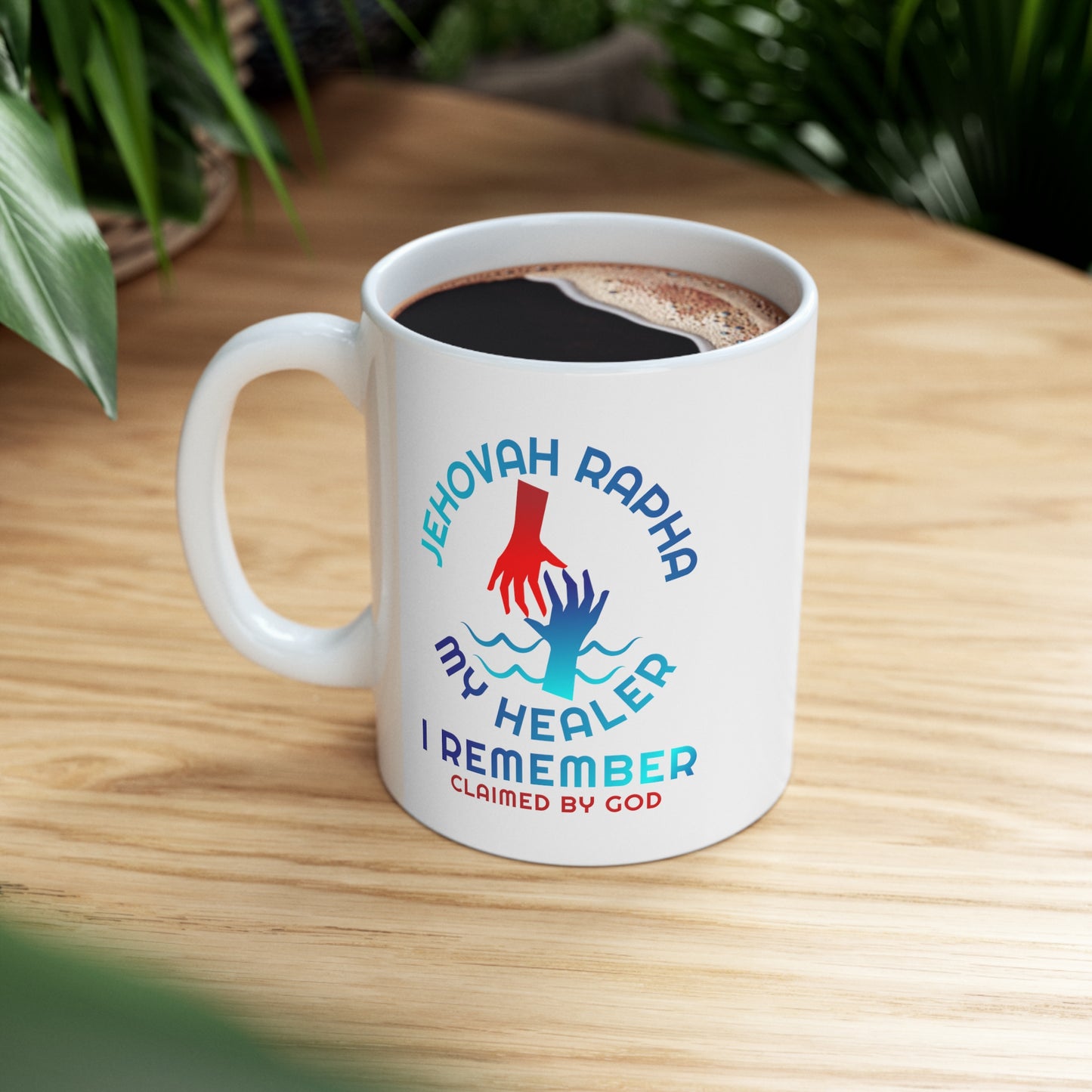 Jehovah Rapha My Healer I Remember Christian White Ceramic Mug 11oz (double sided print) Printify