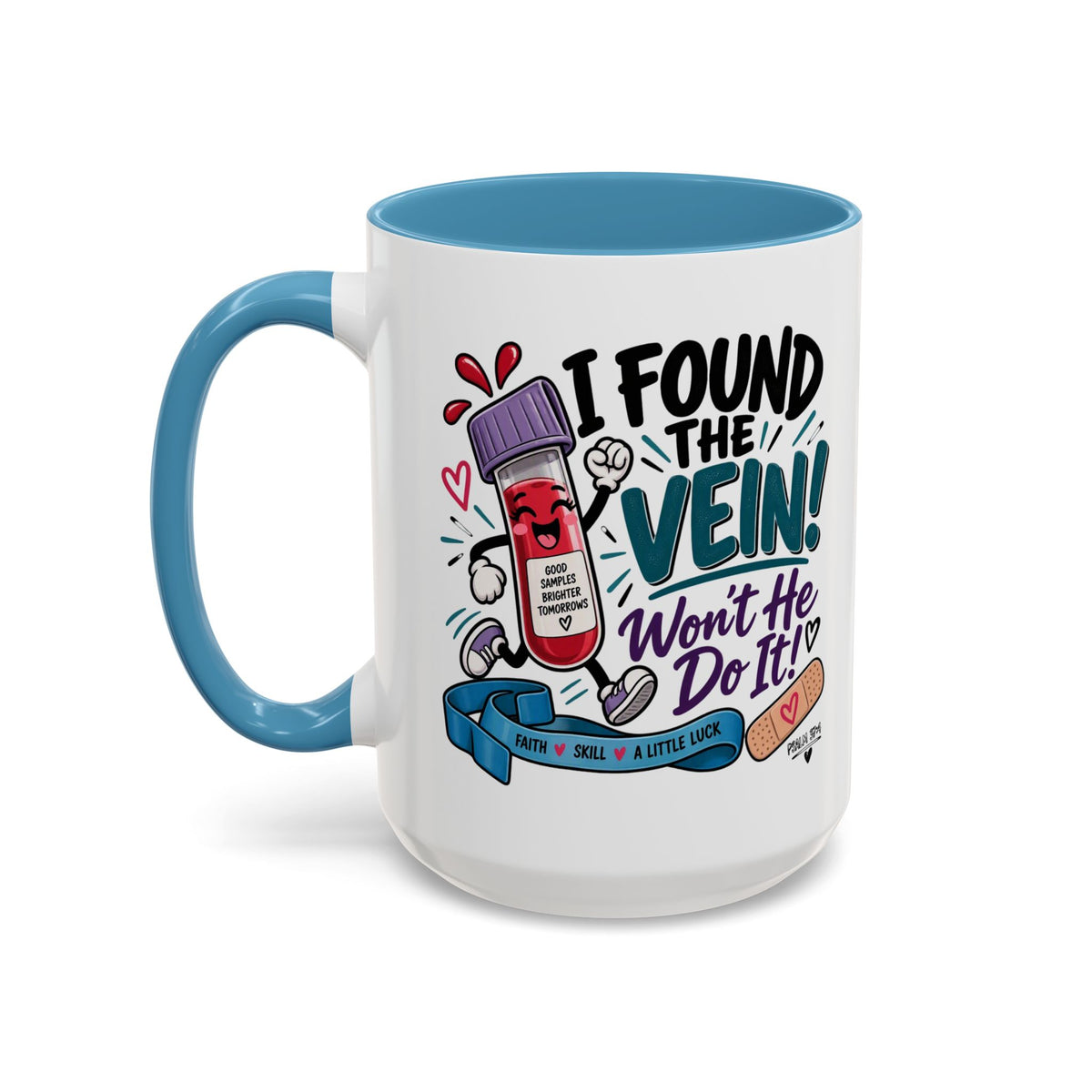 I Found the Vein! Phlebotomy Coffee Mug – Funny Nurse / Phlebotomist Gift (11/15oz)