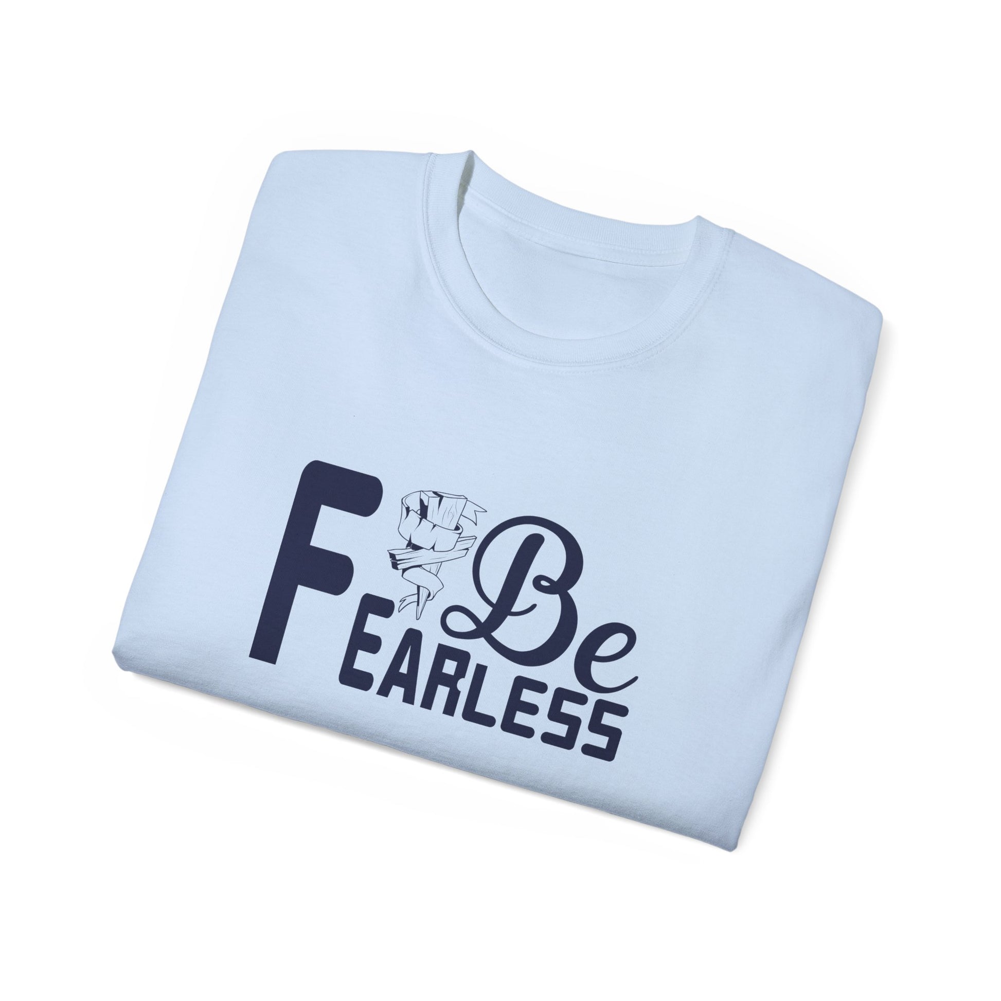 Be Fearless Unisex Christian Ultra Cotton Tee Printify