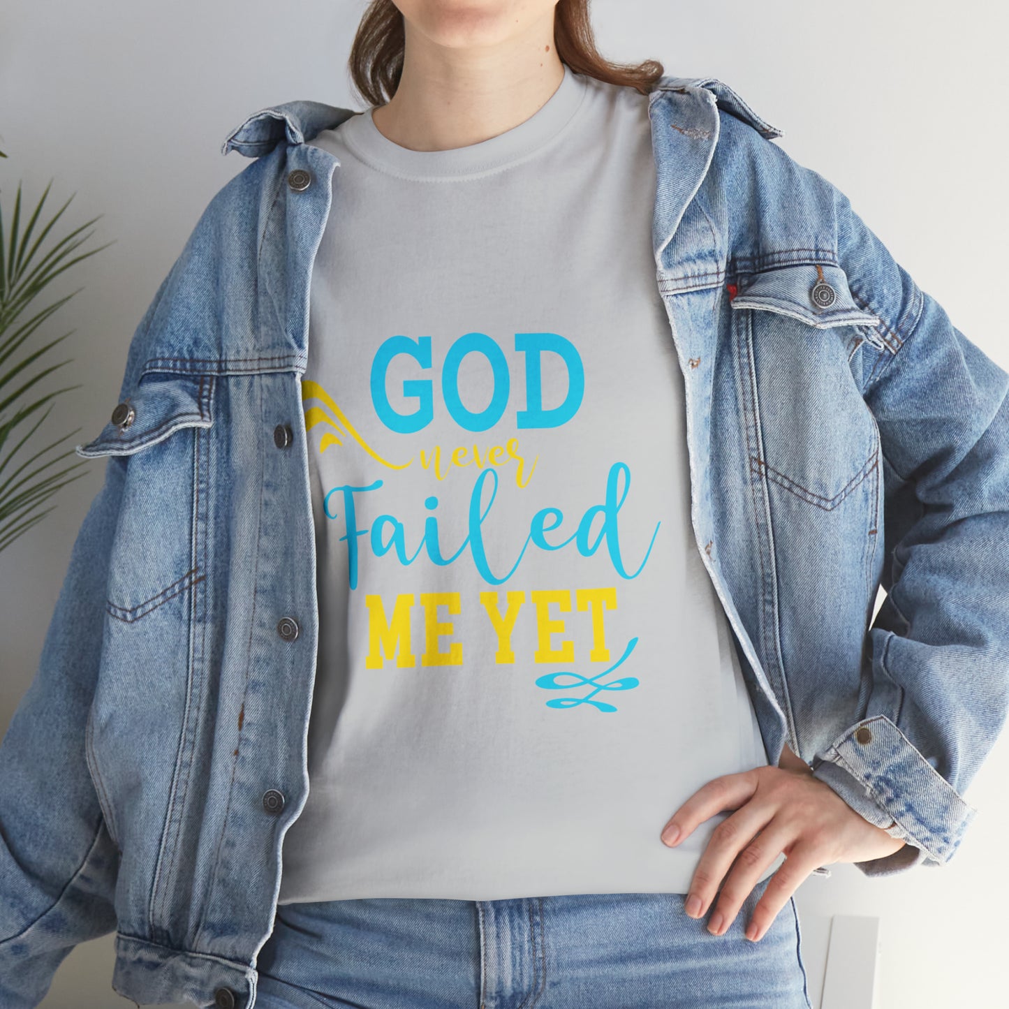 God Never Failed Me Yet Unisex Heavy Cotton Tee