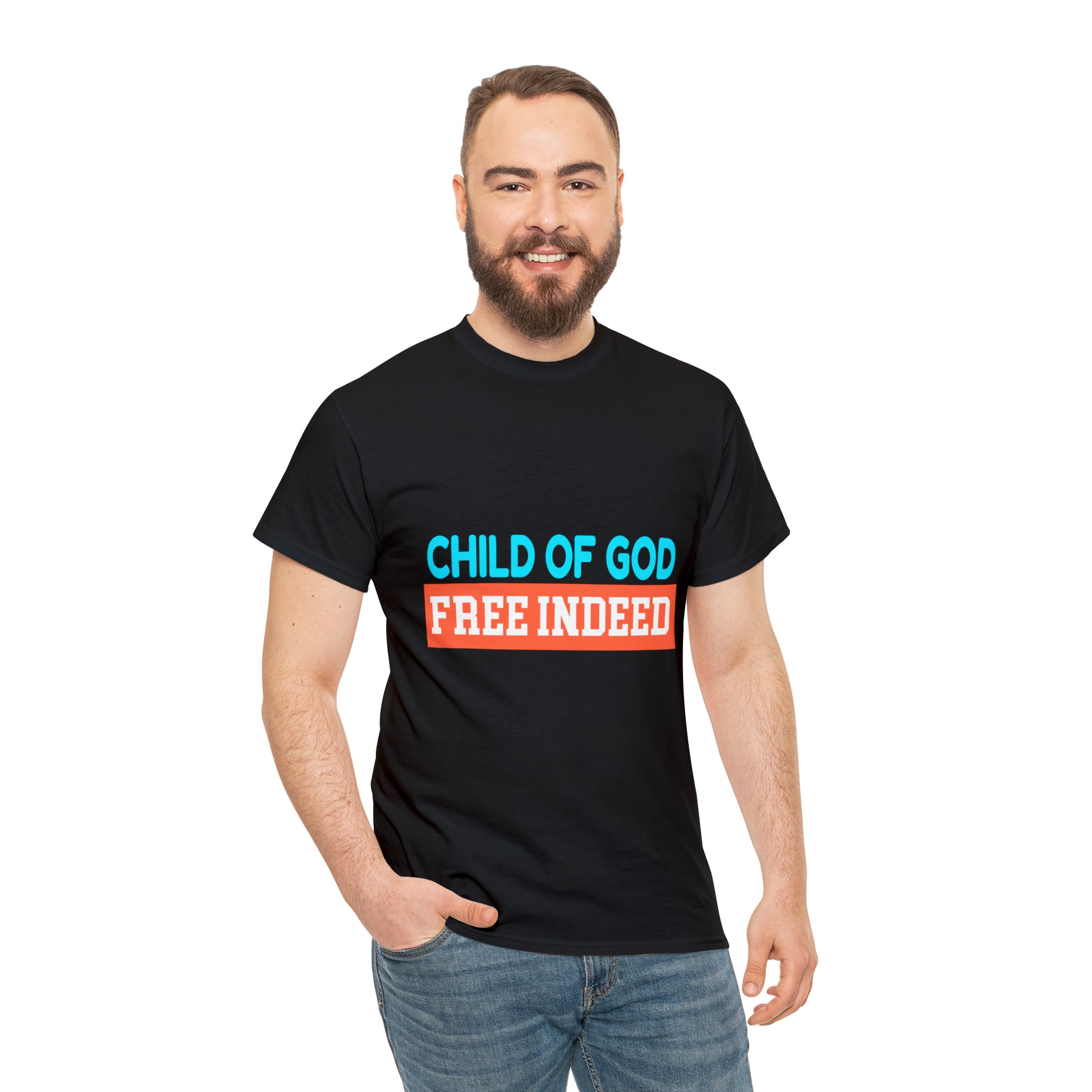 Child Of God Free Indeed Unisex Heavy Cotton Tee Printify