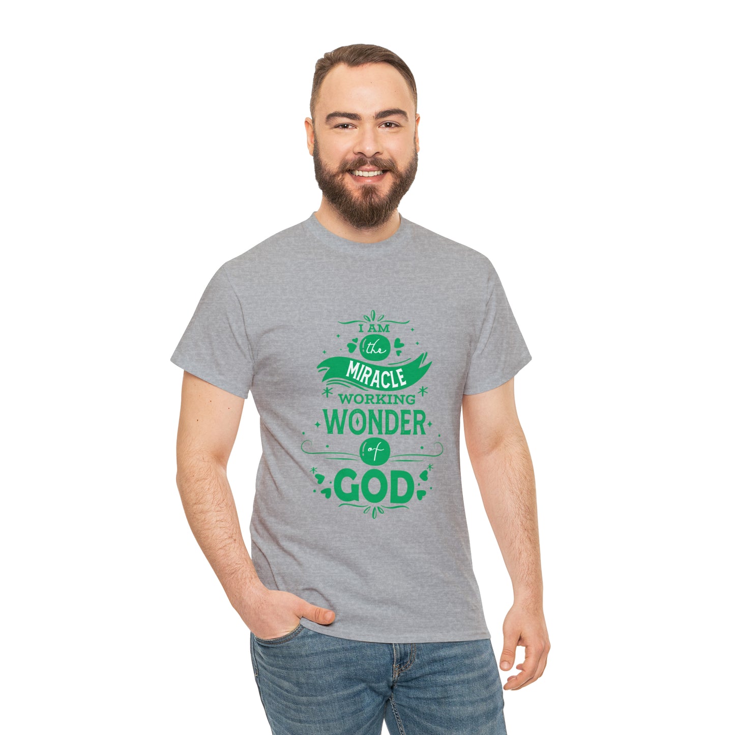 I Am The Miracle Working Wonder Of God Unisex Heavy Cotton Tee