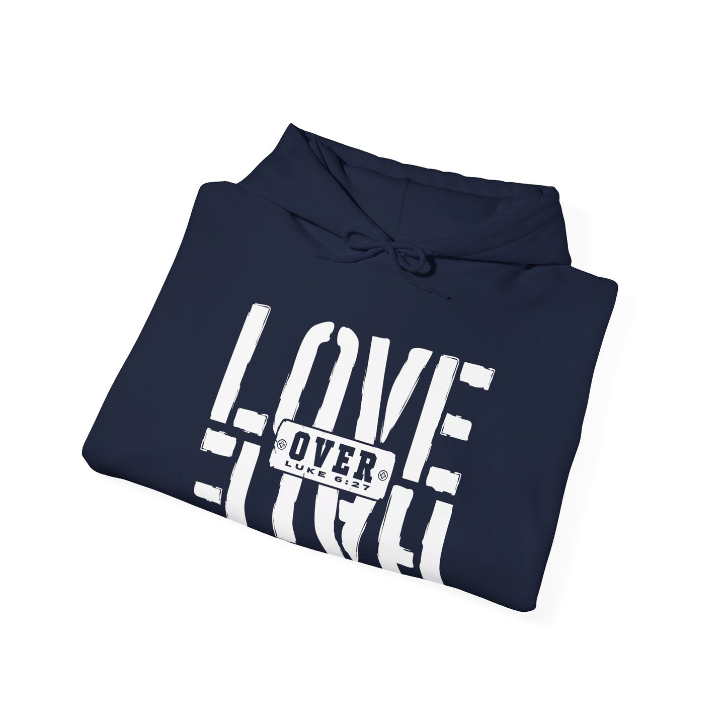 Love Over Hate Unisex Christian Pullover Hooded Sweatshirt