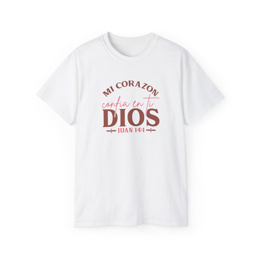 MI CORAZON CONFIA EN TI DIOS Christian Spanish Unisex T-shirt Printify