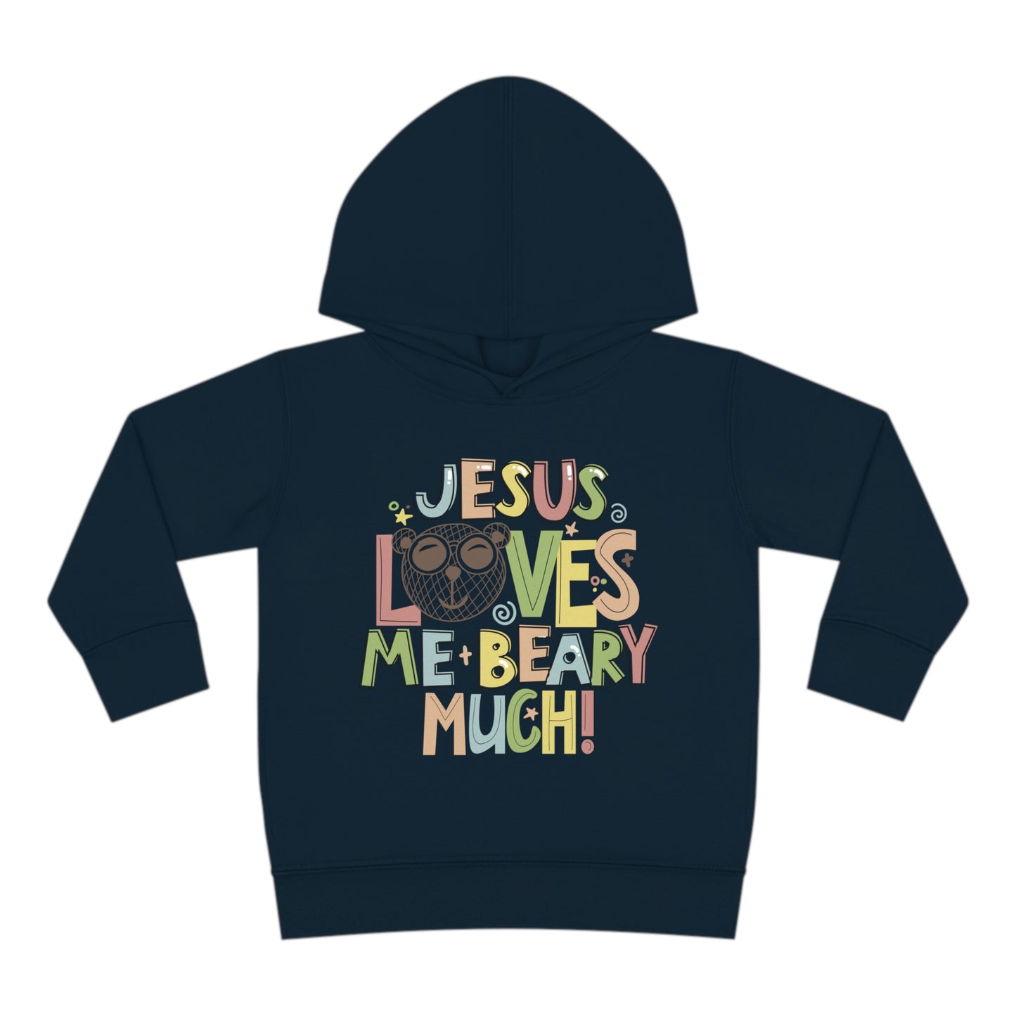 Jesus Loves Me Beary Much Toddler Pullover Fleece Hooded Sweatshirt