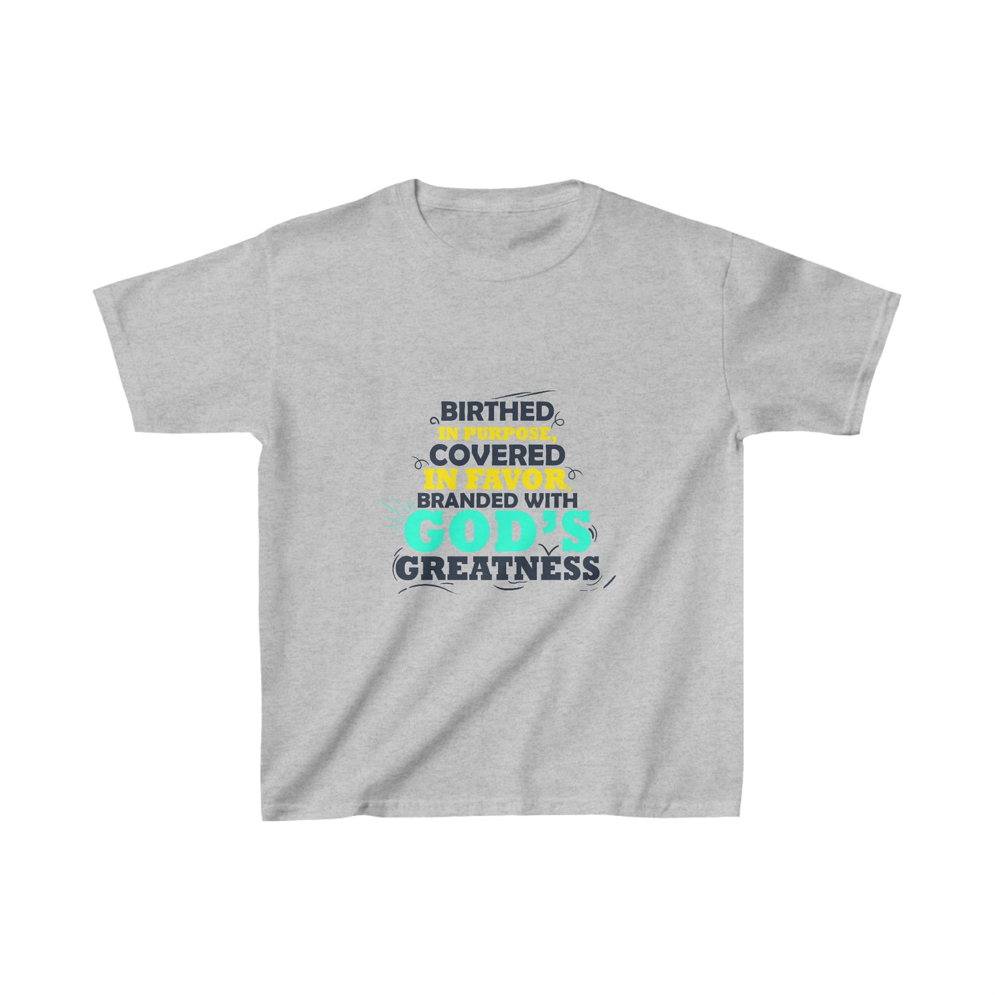 Birthed In Purpose Covered In Favor Branded With God's Greatness Youth Christian T-Shirt Printify