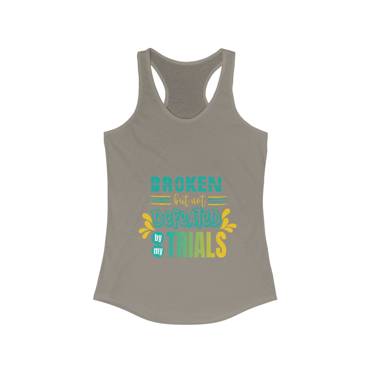 Broken but not Defeated By My Trials slim fit tank-top