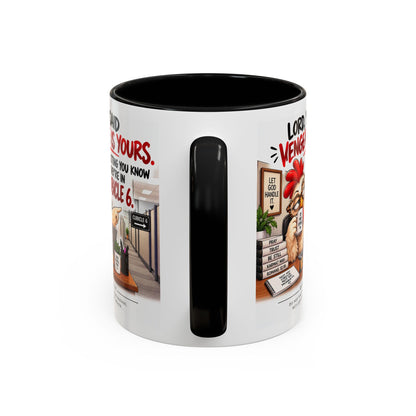 Christian Coffee Mug — “Lord, You Said Vengeance Is Yours” Funny Office Cubicle Prayer Gift