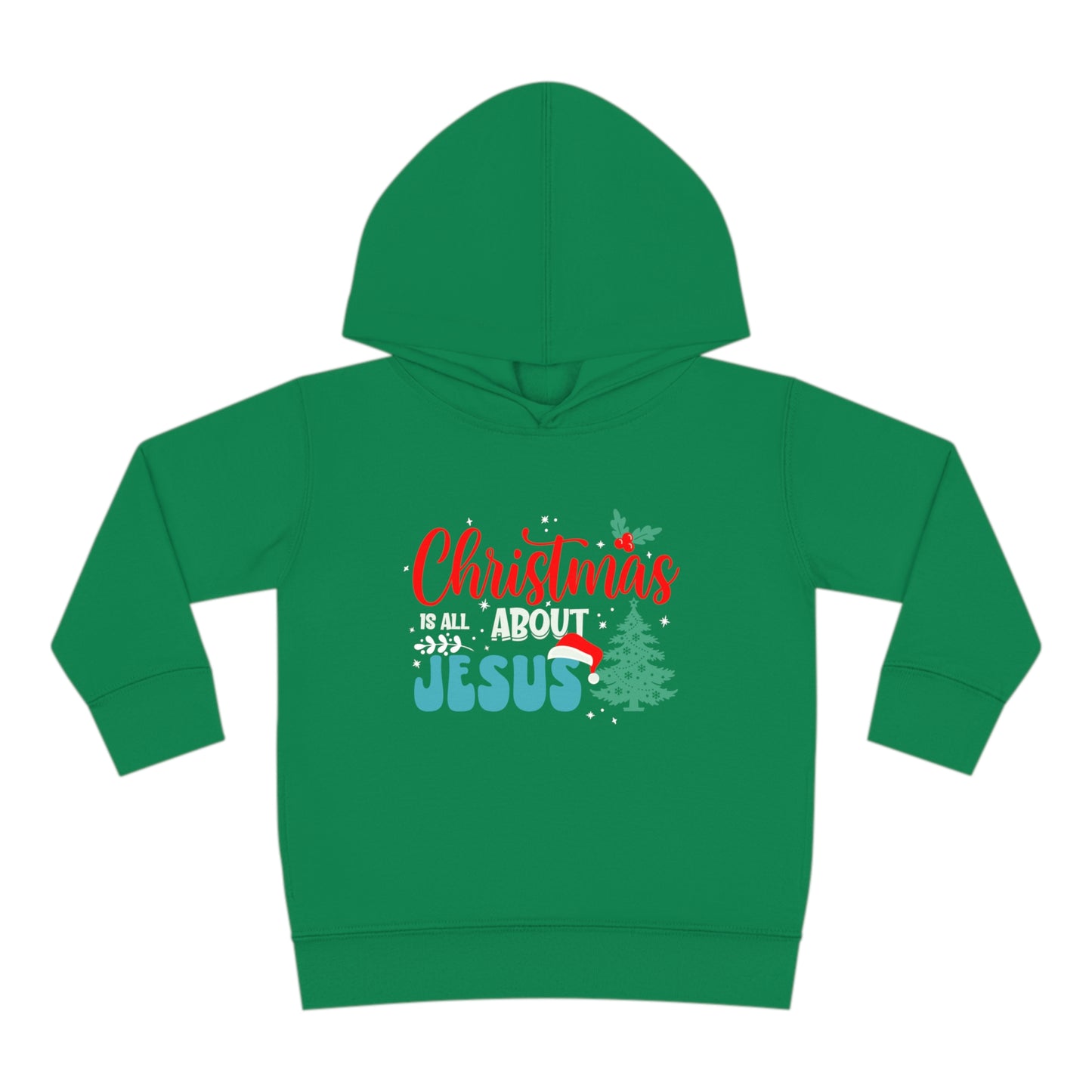 Christmas Is All About Jesus (Christmas Themed) Christian Toddler Pullover Fleece Hooded Sweatshirt