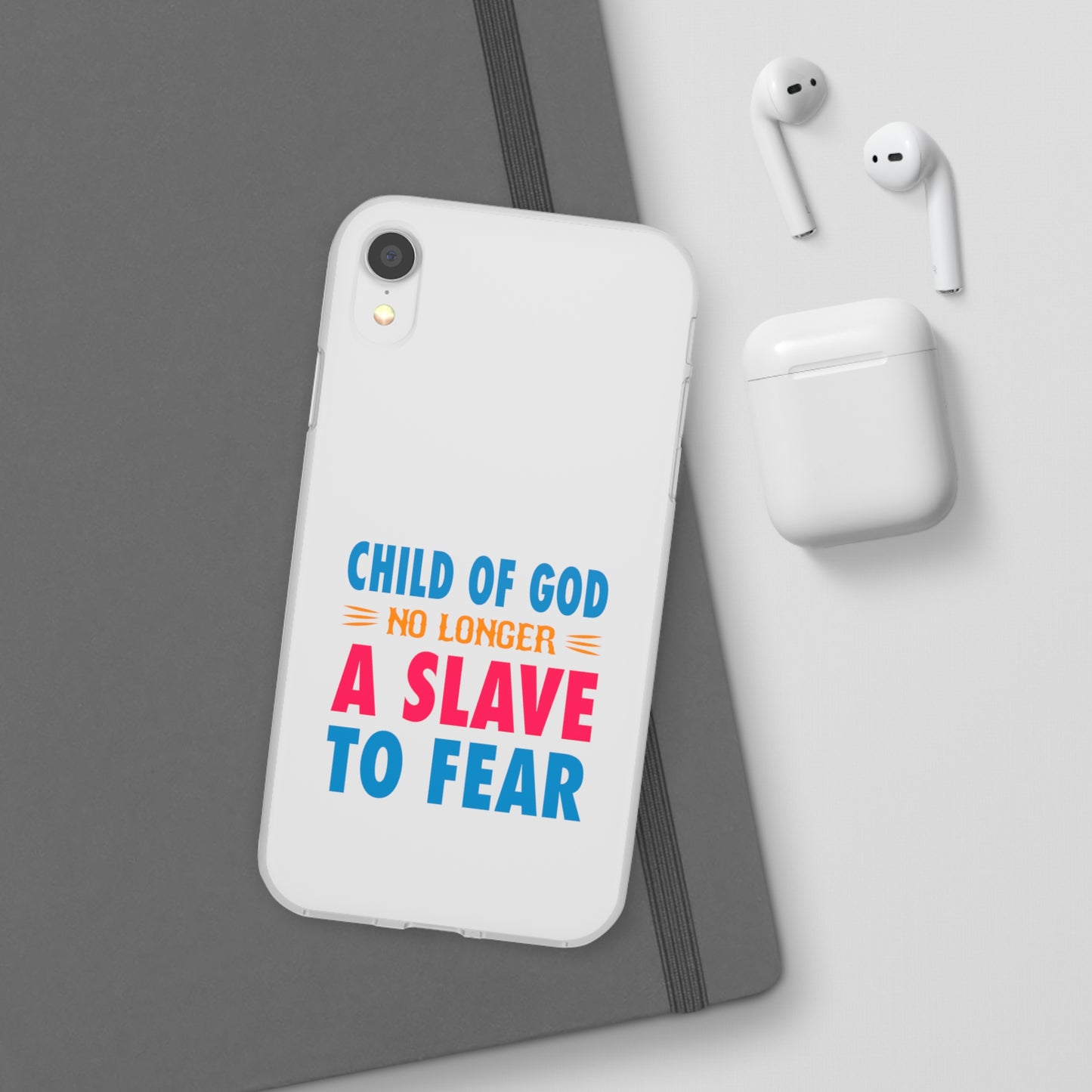 Child Of God No Longer A Slave To Fear Christian Flexi Phone Case Printify