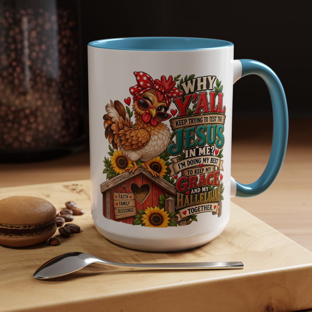 Christian Farmhouse Coffee Mug — "Why Y'all Keep Trying to Put Jesus in Me?" Accent Mug