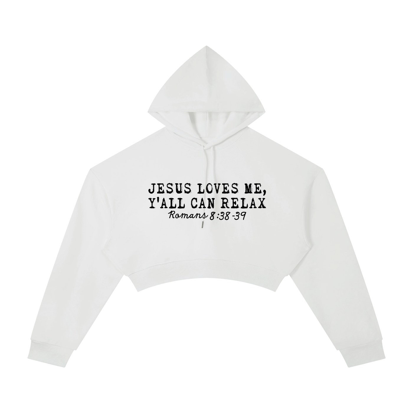 He Loves Me Y'all Can Relax Women's Christian Cropped Hooded Sweatshirt