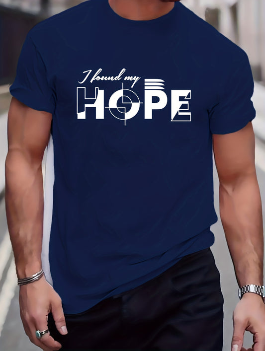 I Found My Hope Men's Christian T-shirt claimedbygoddesigns