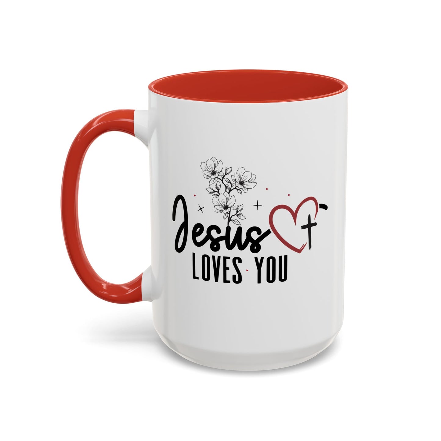 Inspirational He Loves You Coffee Mug - 11oz & 15oz