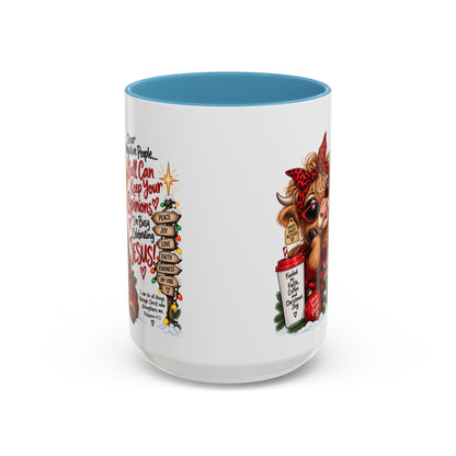 Dear Negative People… I’m Busy Celebrating Jesus! Christmas Cow Mug