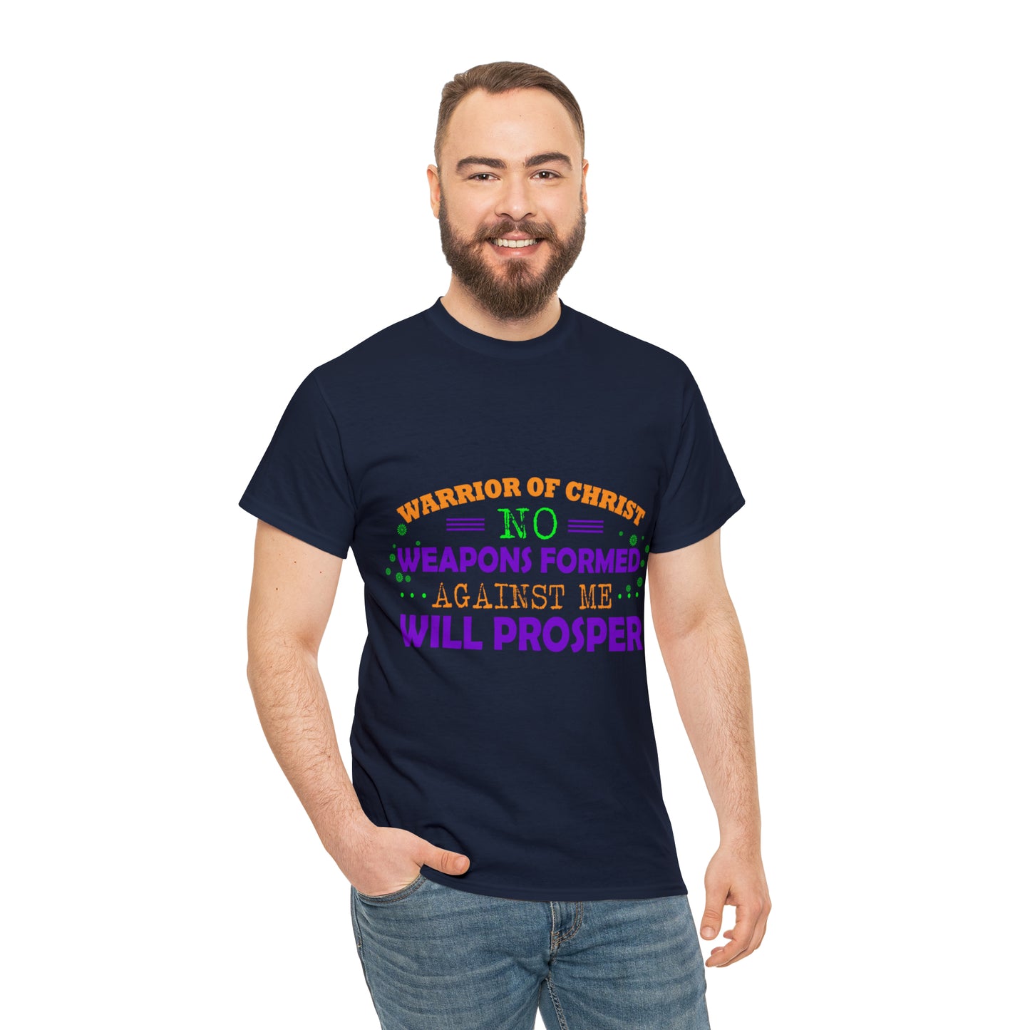 Warrior Of Christ No Weapons Formed Against Me Will Prosper Unisex Heavy Cotton Tee