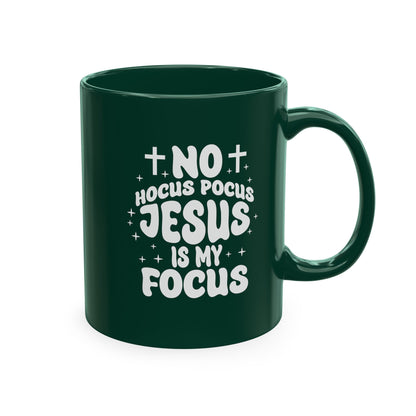 Halloween Mug - "No Hocus Pocus, Jesus Is My Focus" Christian Ceramic Coffee Cup