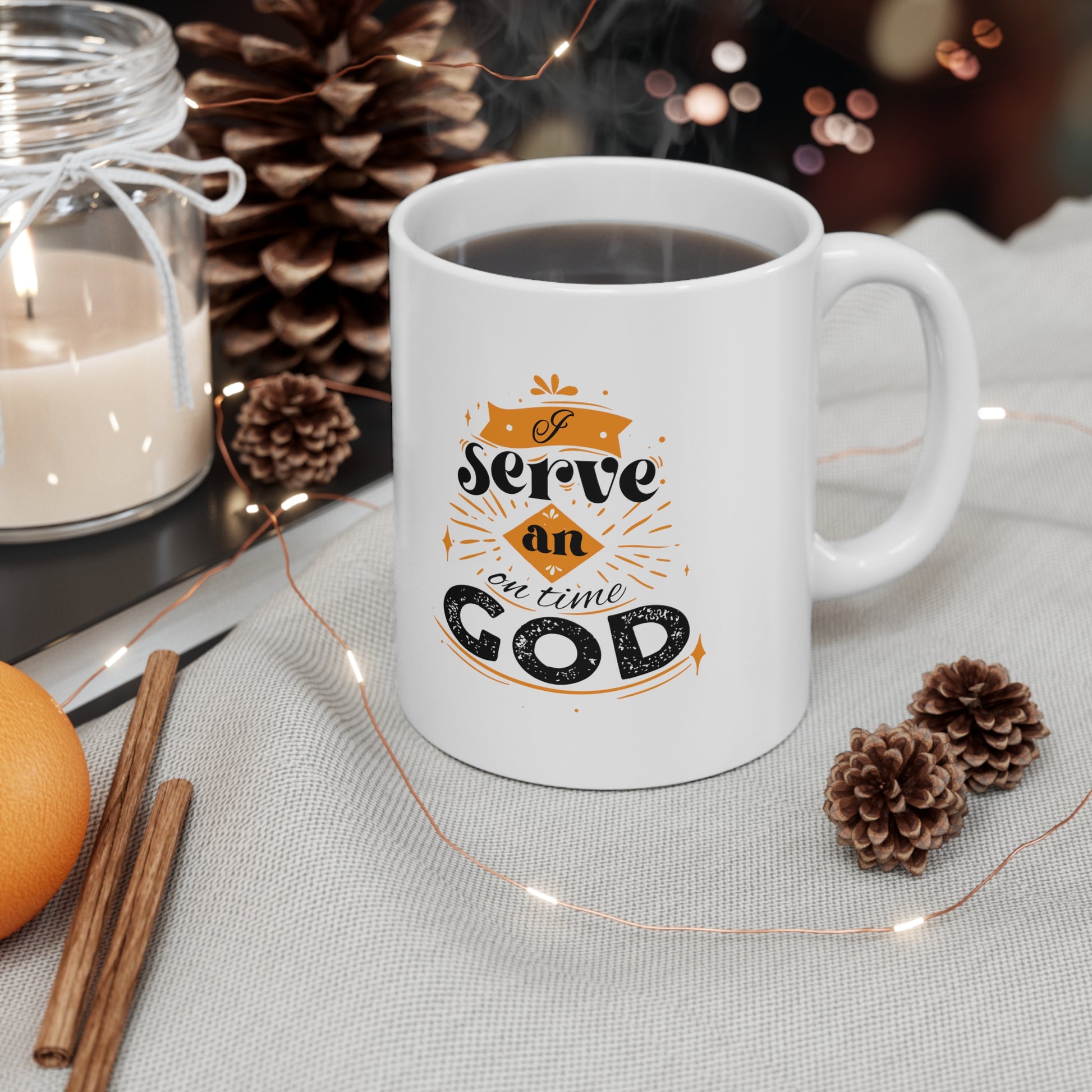 I Serve An On Time God White Ceramic Mug 11oz (double sided printing) Printify