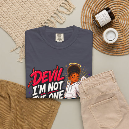 Devil I'm Not the One Today T-Shirt — Funny Angel vs Devil Graphic Tee - ClaimedbyGodDesigns