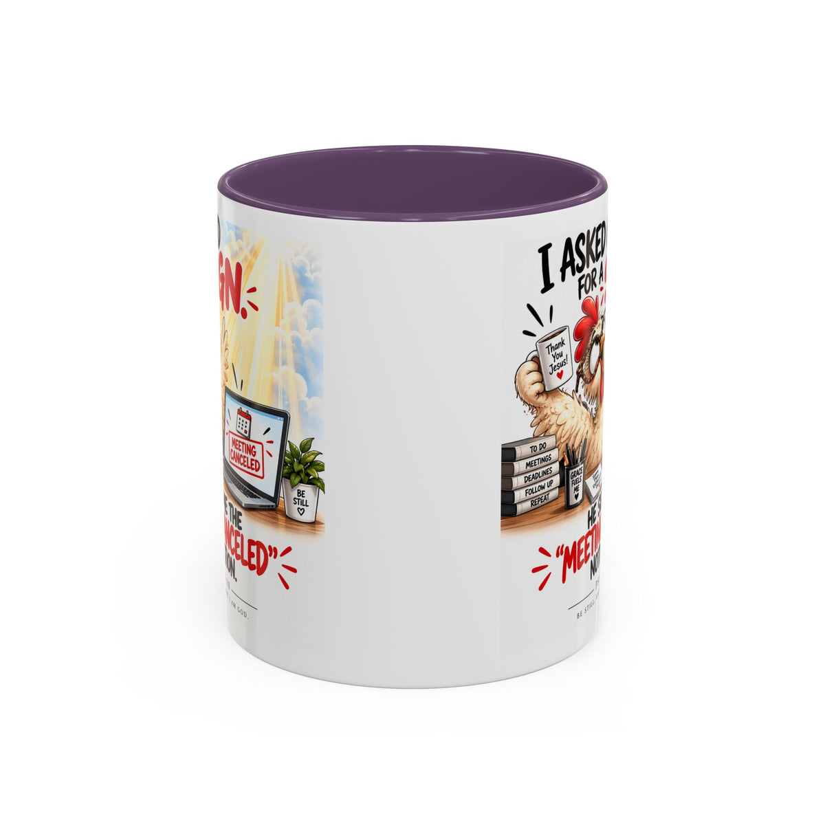 Coffee Mug — "I Asked God for a Sign" Funny Meeting Canceled Christian Mug (11/15oz)