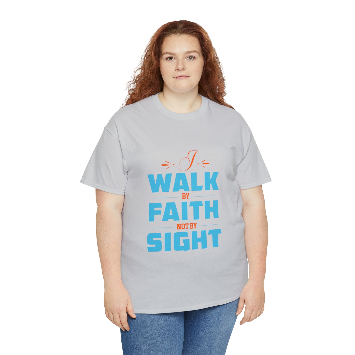 I Walk By Faith & Not By Sight Unisex Heavy Cotton Tee