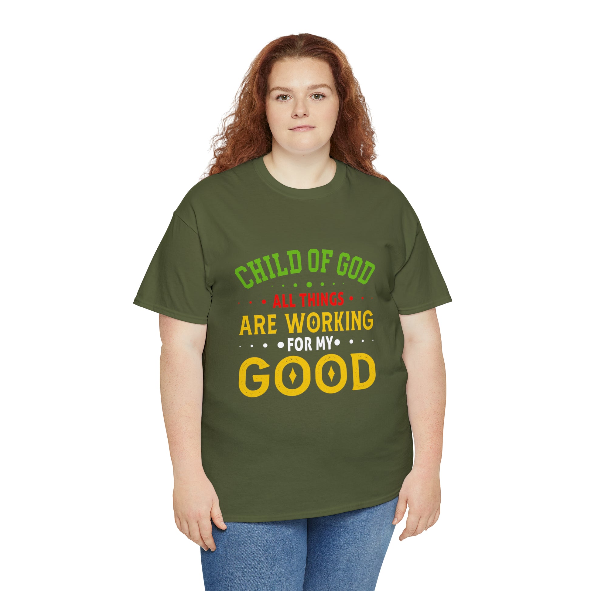 Child Of God All Things Are Working For My Good Unisex Heavy Cotton Tee Printify