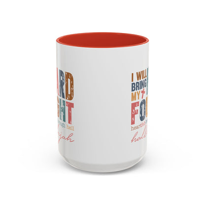 Inspirational Accent Coffee Mug - 'I Will Bring My Hard Fought Hallelujah' - 11oz & 15oz