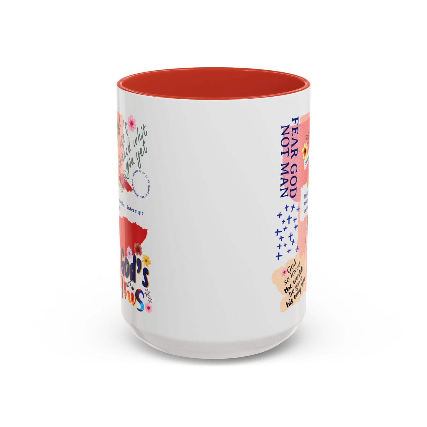 Inspirational Accent Coffee Mug - 11 & 15oz - Fear Him Not Man - Perfect Gift for Friends and Family