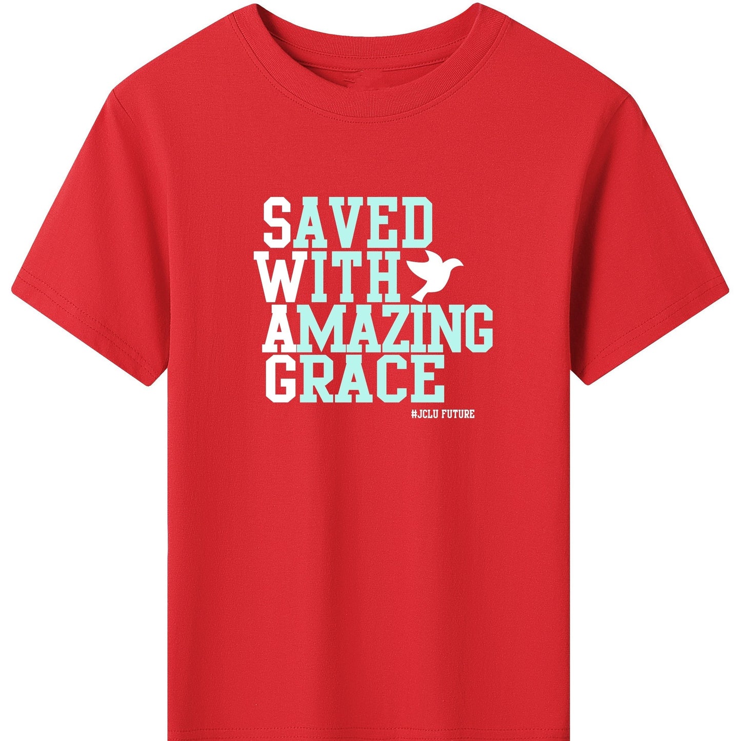 SAVED WITH AMAZING GRACE  Youth Christian T-shirt claimedbygoddesigns