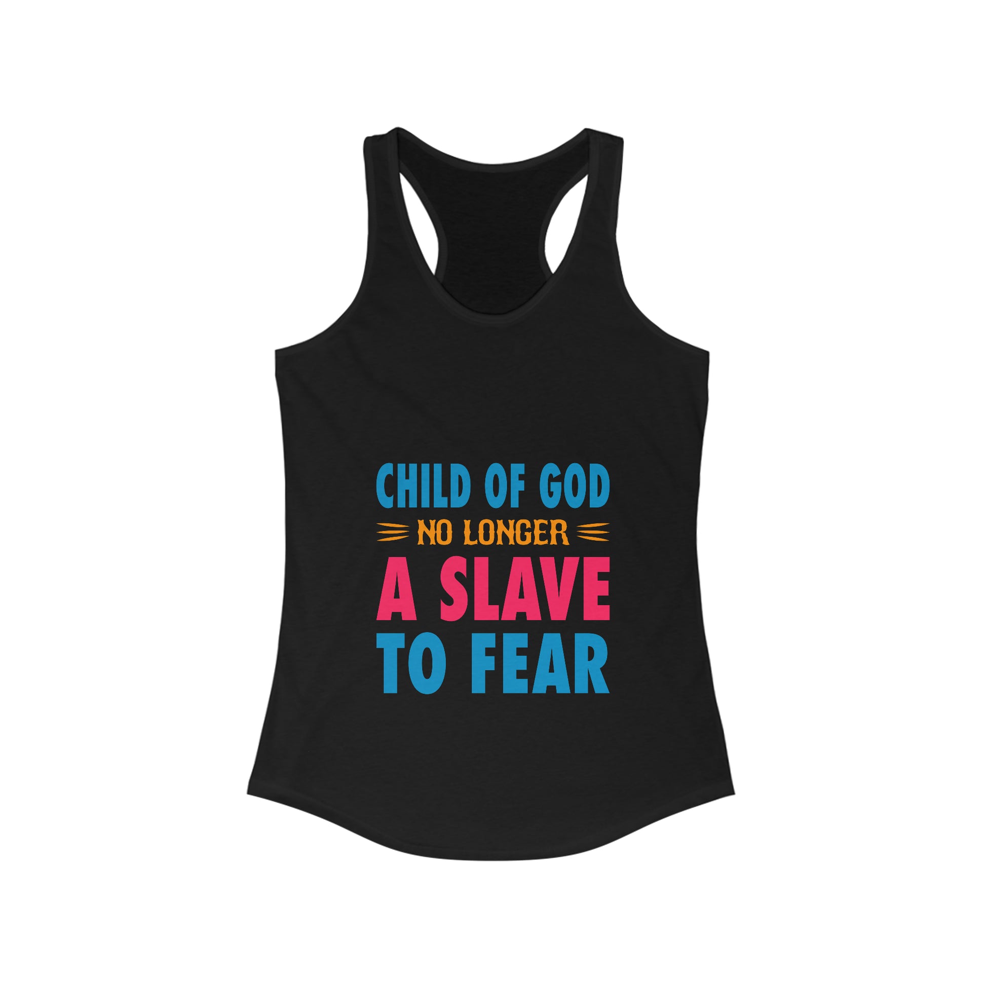 Child Of God No Longer A Slave To Fear Women's Slim Fit Tank-top Printify