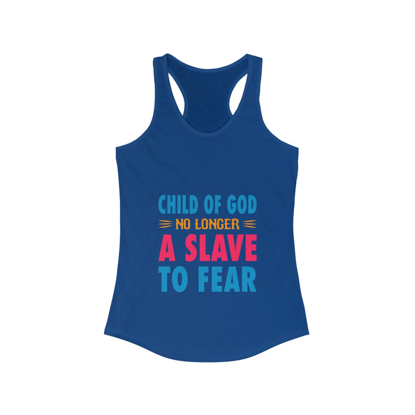 Child Of God No Longer A Slave To Fear Women's Slim Fit Tank-top Printify