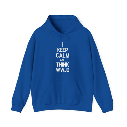 Keep Calm And Think What Would He Do (wwjd)Unisex Christian Hooded Pullover Sweatshirt