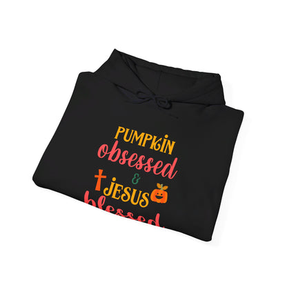 Pumpkin Obsessed And Blessed by Him Halloween Unisex Christian Pullover Hooded Sweatshirt