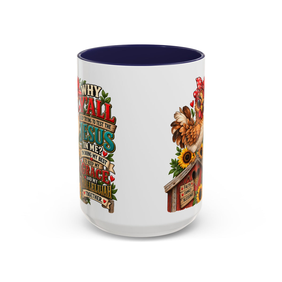 Christian Farmhouse Coffee Mug — "Why Y'all Keep Trying to Put Jesus in Me?" Accent Mug