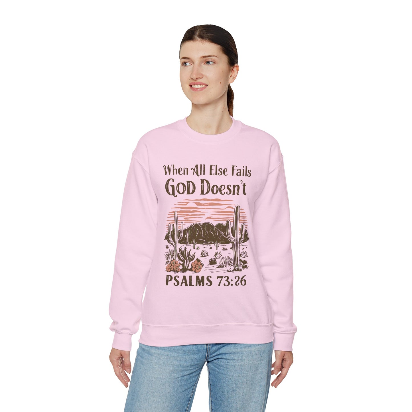 When All Else Fails God Doesn't Unisex Heavy Blend™ Crewneck Christian Sweatshirt