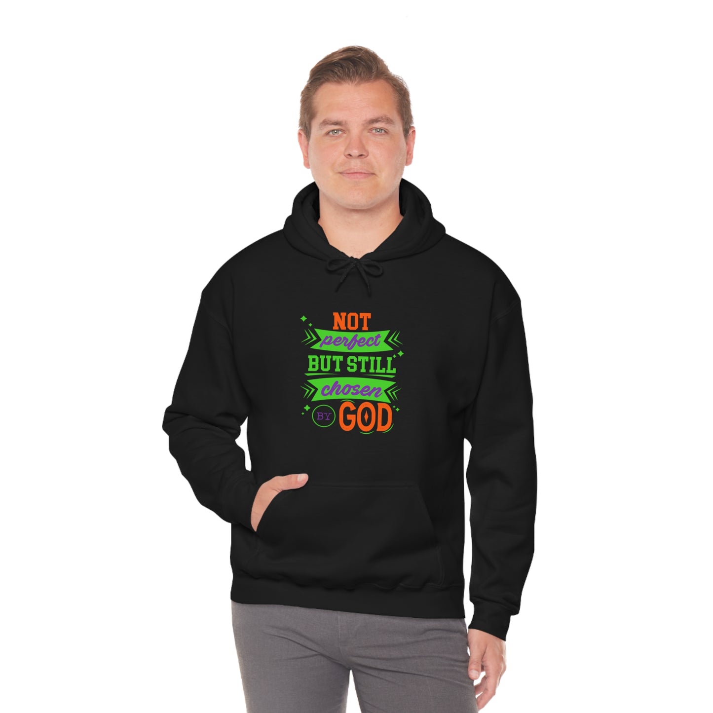 Not Perfect But Still Chosen By God Unisex Hooded Sweatshirt