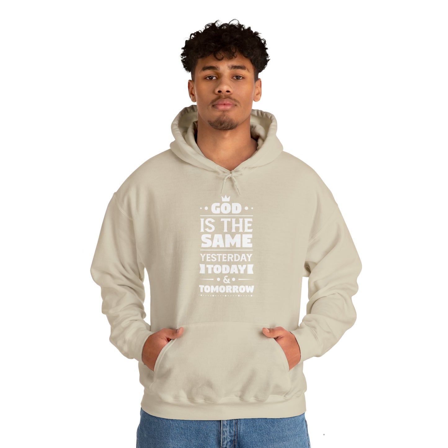 God Is The Same Yesterday Today & Tomorrow Unisex Hooded Sweatshirt