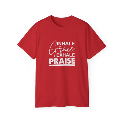 Inhale Grace Exhale Praise Unisex Christian Ultra Cotton Tee Printify