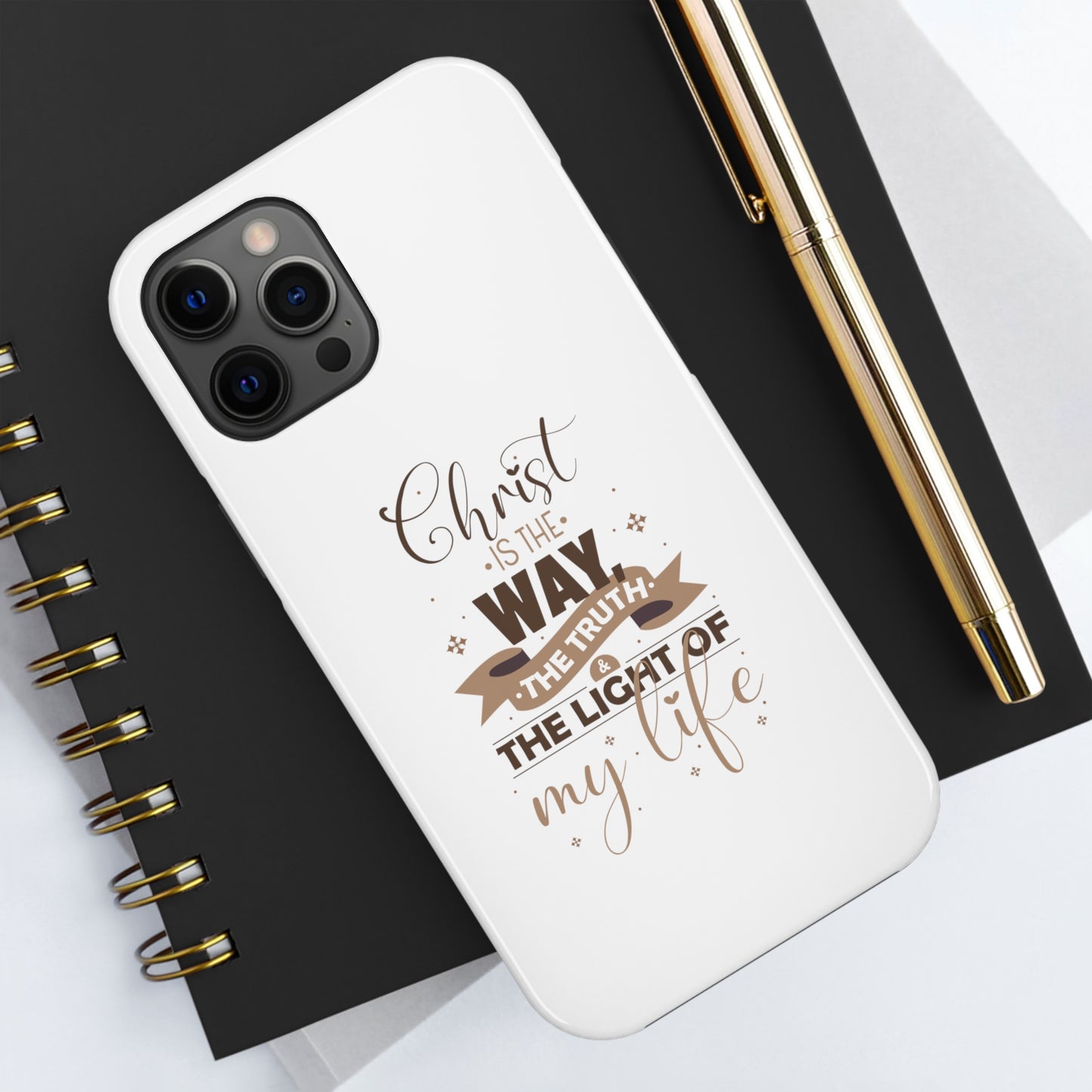 Christ Is The Way, The Truth, & The Light Of My Life Tough Phone Cases, Case-Mate