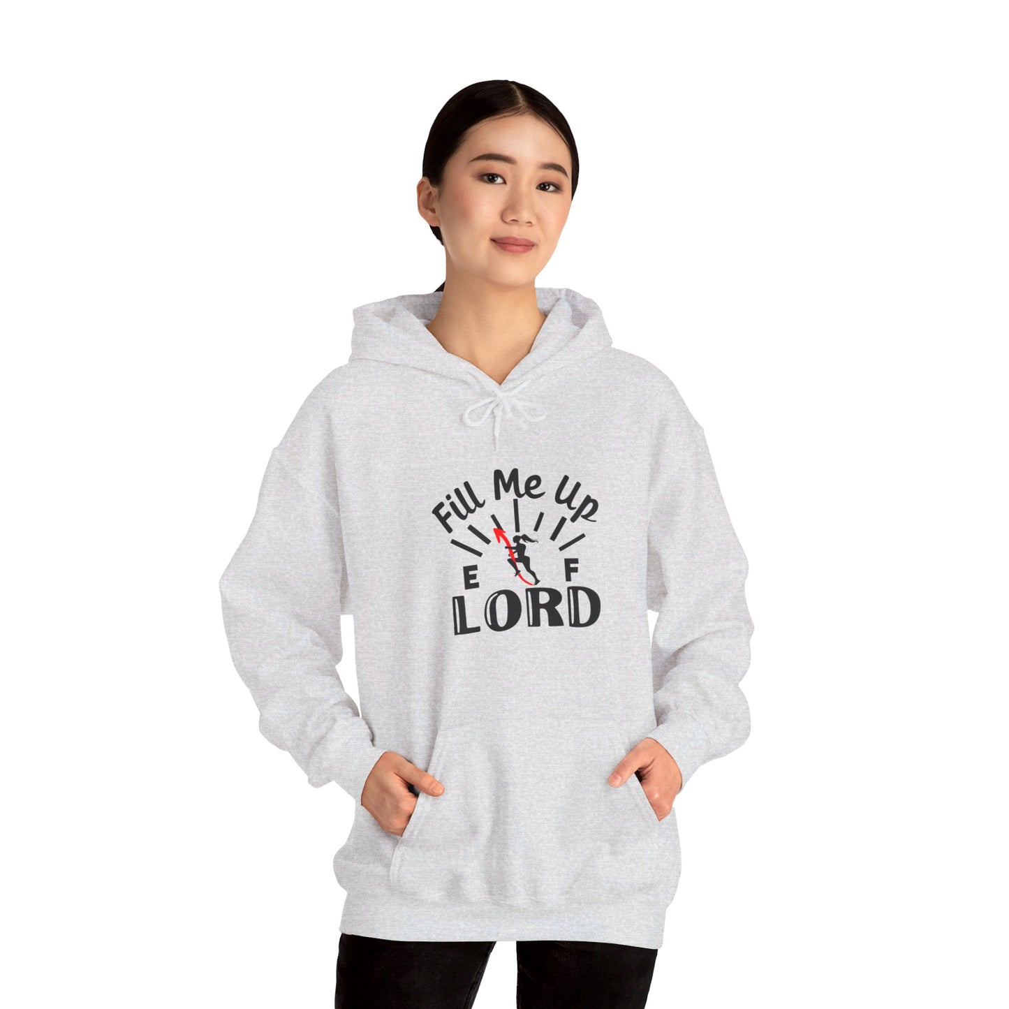 Fill Me Up Lord Funny Unisex Christian Pullover Hooded Sweatshirt