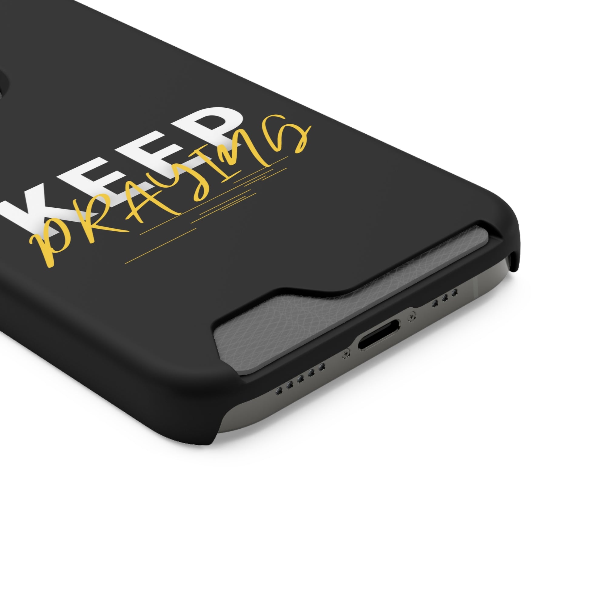 Keep Praying Christian Phone Case With Card Holder Printify