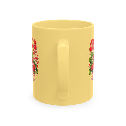 Ceramic Mug — "Jesus Sweetens My Life" Strawberry Faith Coffee Cup