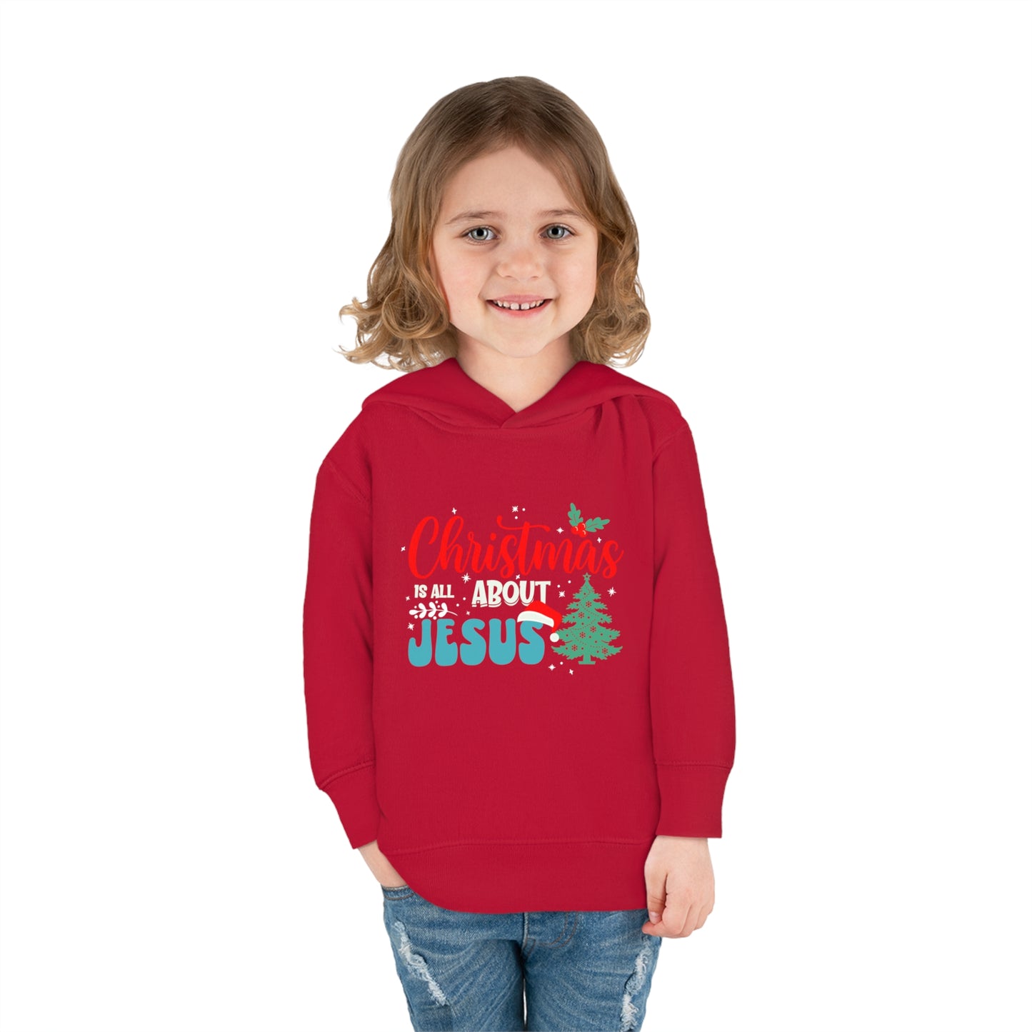 Christmas Is All About Jesus (Christmas Themed) Christian Toddler Pullover Fleece Hooded Sweatshirt