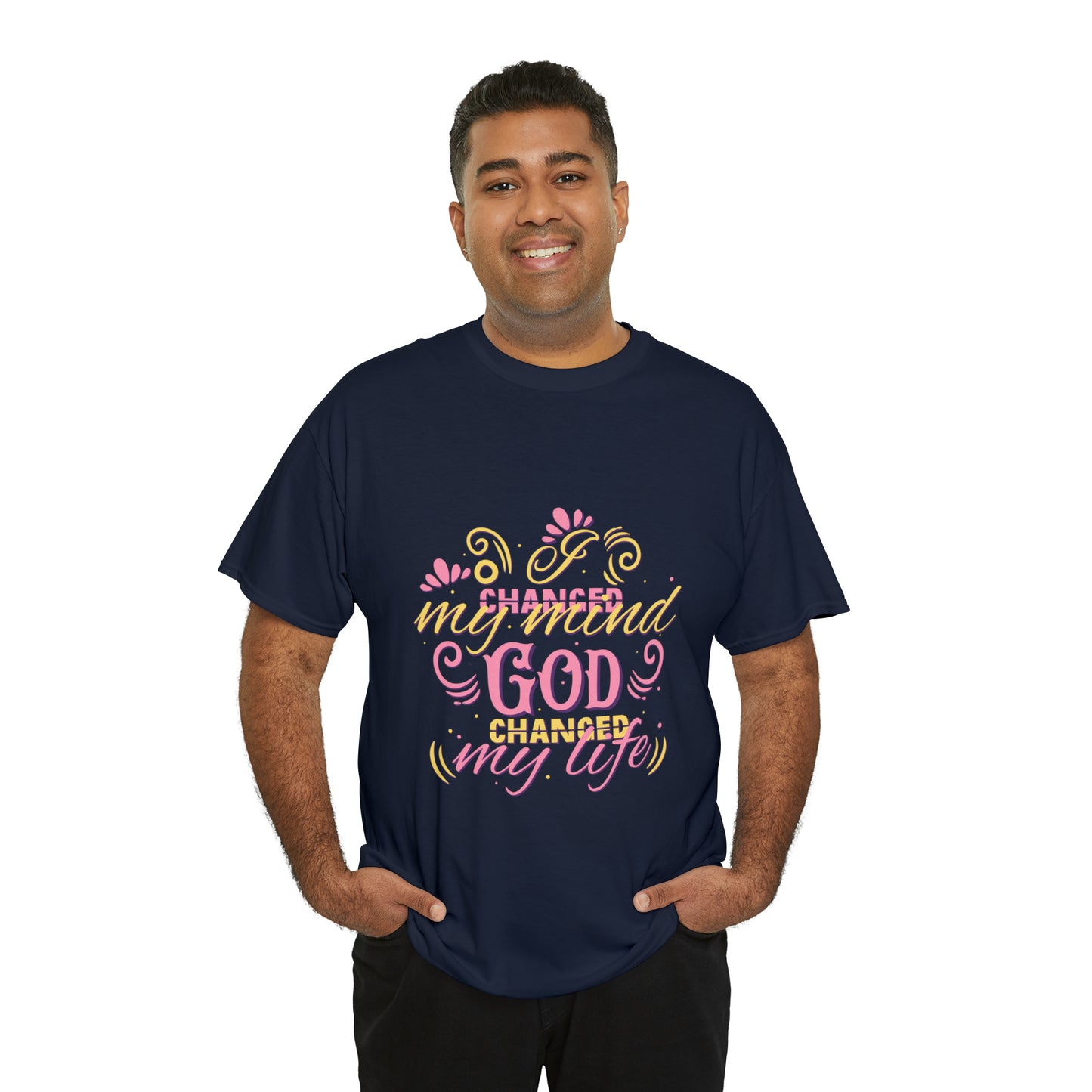 I Changed My Mind God Changed My Life Unisex Heavy Cotton Tee