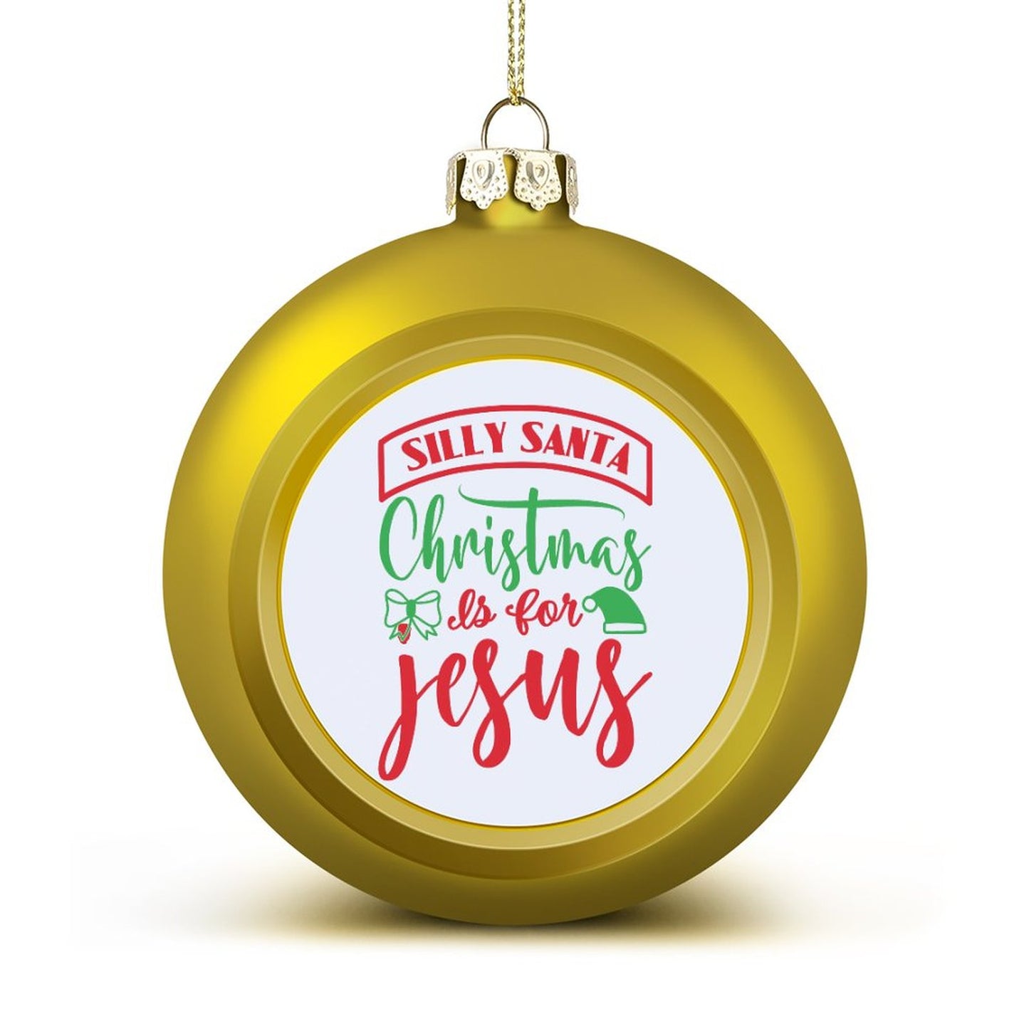 Silly Santa Christmas Is For Jesus Christian Christmas Tree Hanging Ball