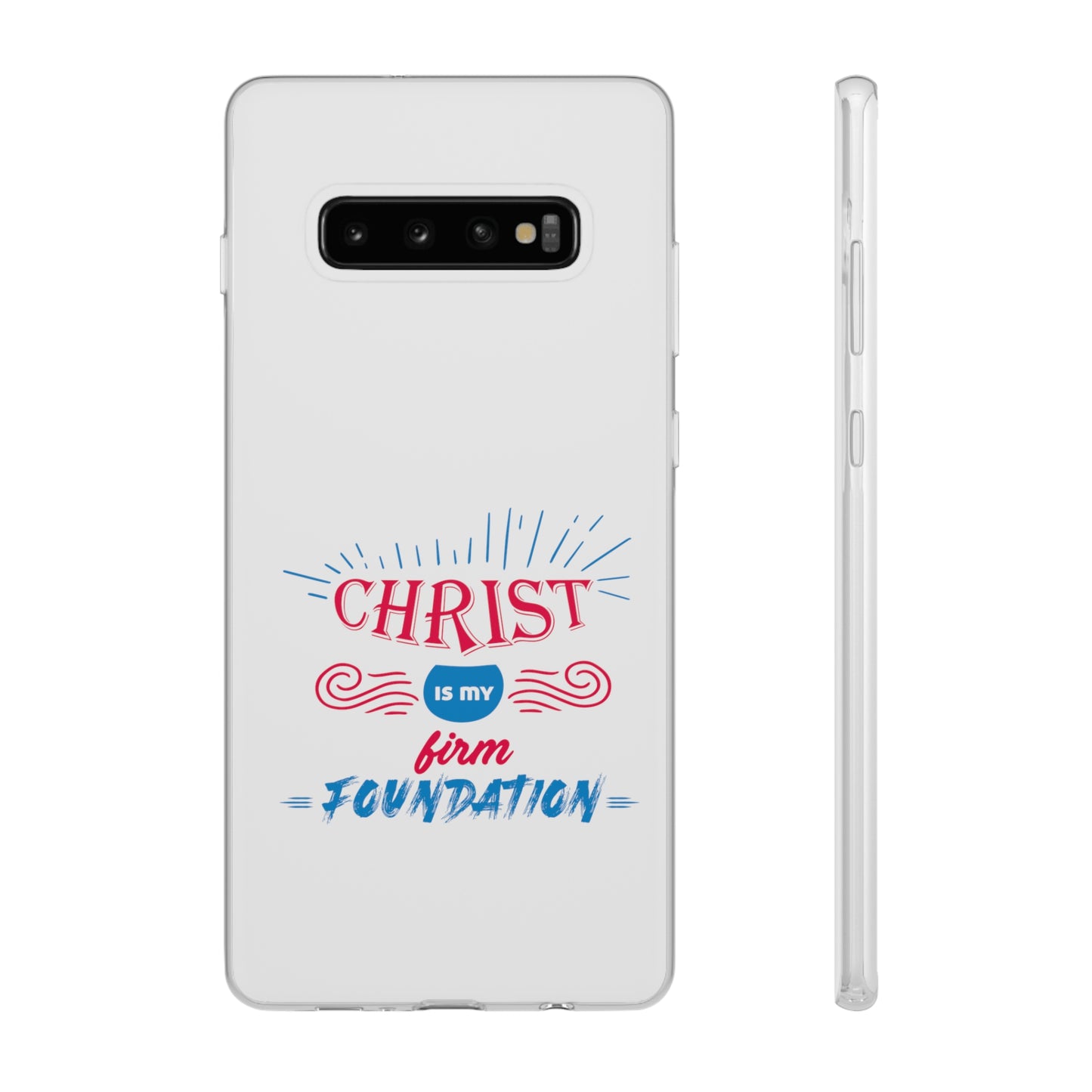 Christ Is My Firm Foundation Flexi Phone Case