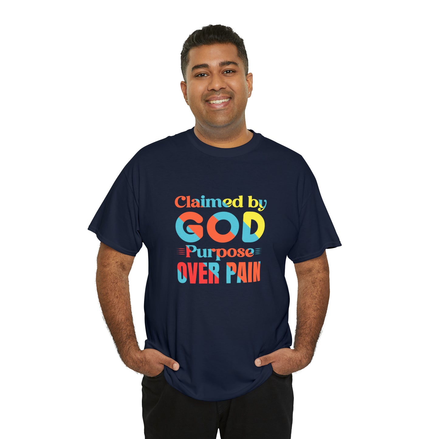 Claimed By God Purpose Over Pain Unisex Heavy Cotton Tee Printify