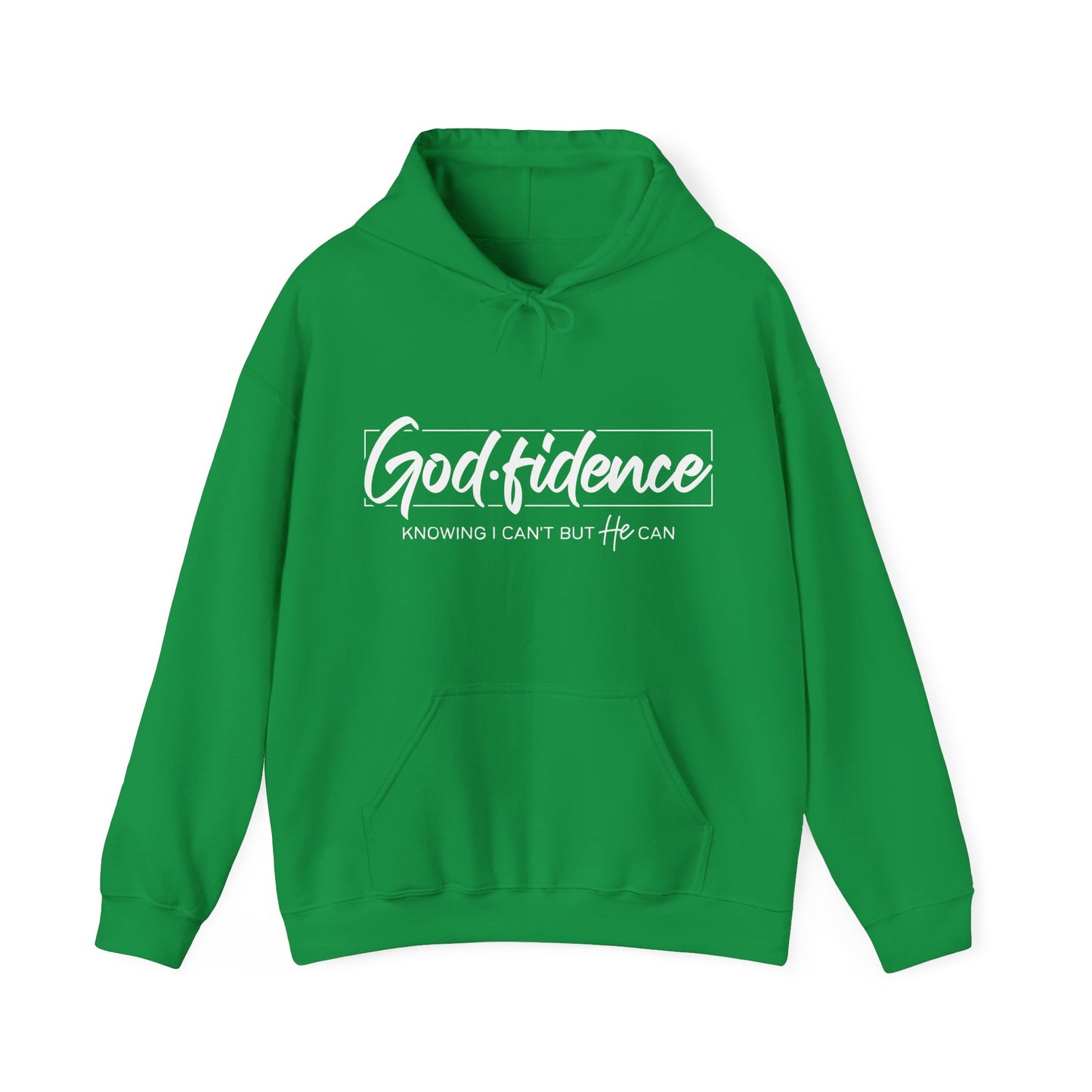 Christian Hooded Sweatshirt -Confidence In Him Knowing I Can't But He Can