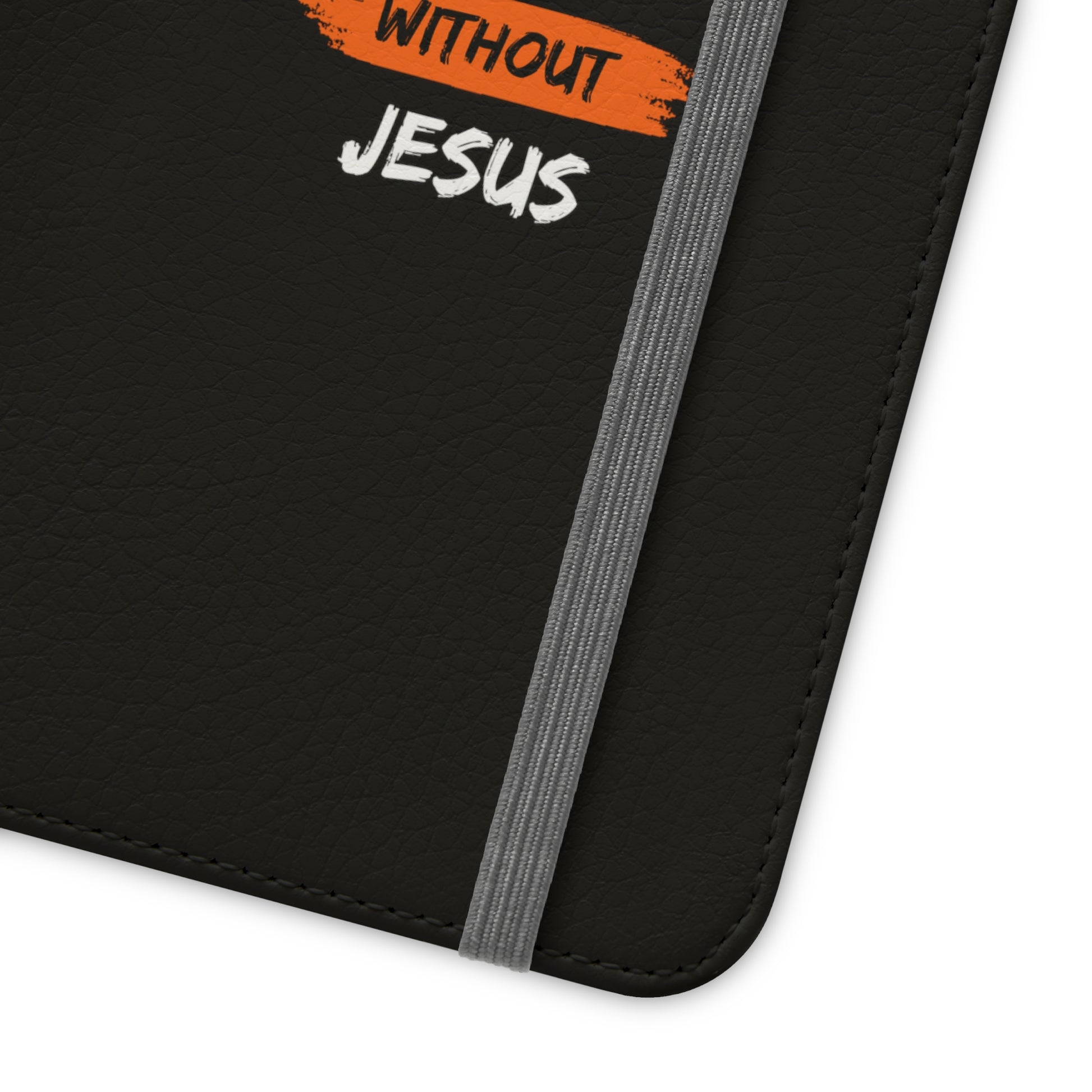 Won't Live Without Jesus Christian Phone Flip Cases Printify